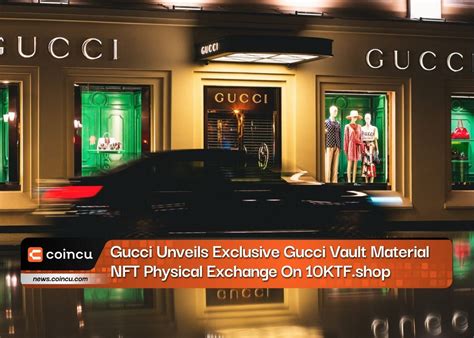 buy gucci nft|Gucci vault game.